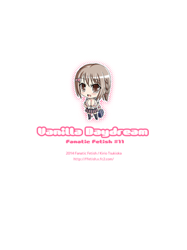 [Fanatic Fetish (ツキオカキリオ)] Vanilla Daydream_040